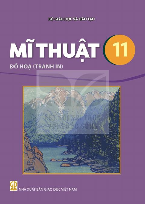 Sách giáo khoa Mĩ thuật 11 - Đồ họa (tranh in) - Kết nối tri thức 2026-2027
